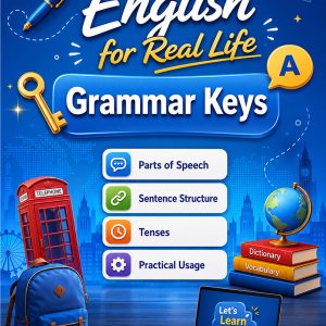 English for Real Life: Grammar Keys